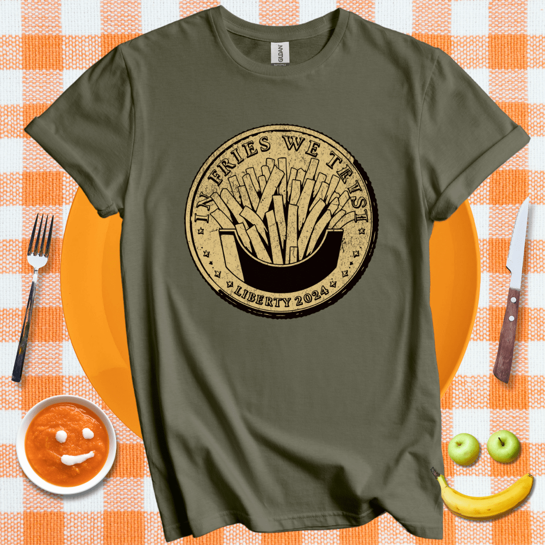 In Fries We Trust