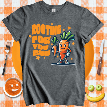 Rooting For You